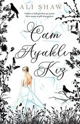 Cam Ayaklı Kız - Artemis Yayınları