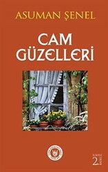 Cam Güzelleri - Tedev Yayınları