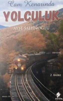 Cam Kenarındaki Yolculuk - 1