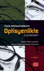 Cam Malzemelerin Optisyenlikte Uygulamaları - Nobel Bilimsel Eserler