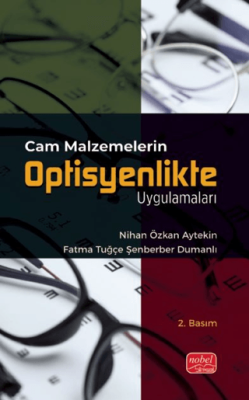 Cam Malzemelerin Optisyenlikte Uygulamaları - 1