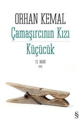 Çamaşırcının Kızı - Küçücük - Everest Yayınları
