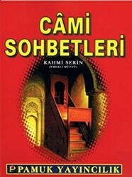 Cami Sohbetleri Sohbet-021 - Pamuk Yayıncılık
