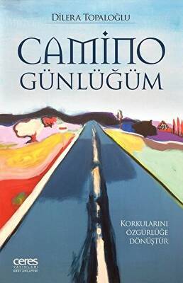 Camino Günlüğüm - 1