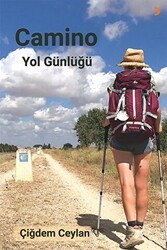 Camino Yol Günlüğü - Cinius Yayınları