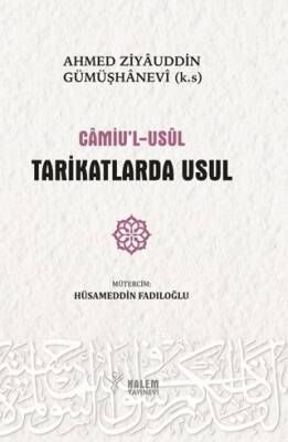Camiu’l Usul Tarikatlerde Usul - 1