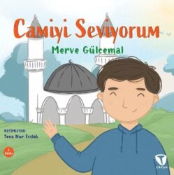 Camiyi Seviyorum - Turkuvaz Çocuk