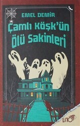 Çamlı Köşk`ün Ölü Sakinleri - Lİ10 Kitap