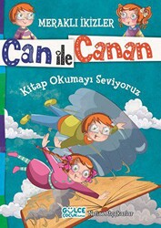 Can ile Canan - Kitap Okumayı Seviyoruz - 1