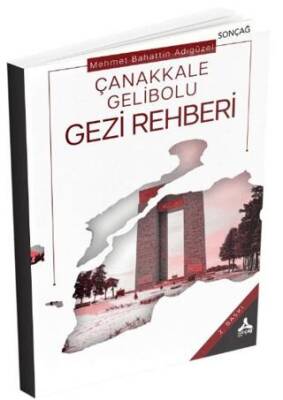 Çanakkale Gelibolu Gezi Rehberi - 1
