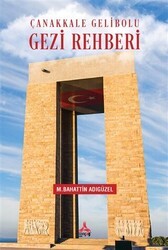 Çanakkale Gelibolu Gezi Rehberi - Sonçağ Yayınları