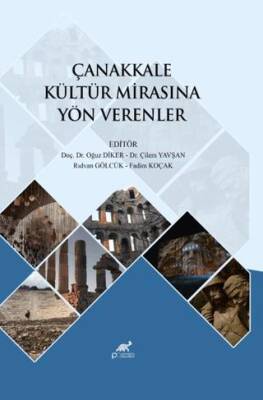 Çanakkale Kültür Mirasına Yön Verenler - 1