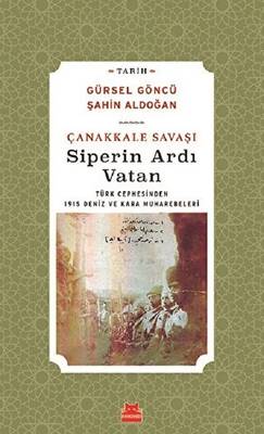 Çanakkale Savaşı Siperin Ardı Vatan - 1