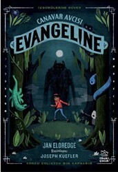 Canavar Avcısı Evangeline - İthaki Çocuk Yayınları