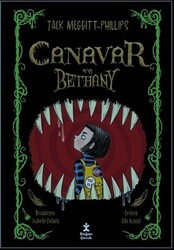 Canavar ve Bethany 1 - Doğan Çocuk