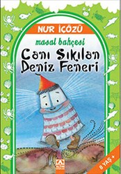 Canı Sıkılan Deniz Feneri - Altın Kitaplar