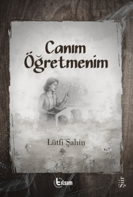 Canım Öğretmenim - 1