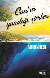 Can`ın Yandığı Şiirler - Gece Kitaplığı