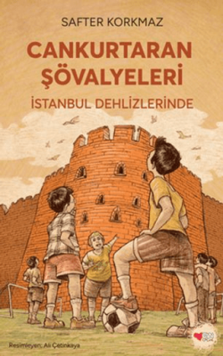 Cankurtaran Şövalyeleri İstanbul Dehlizlerinde - 1