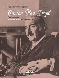 Canlar Ölesi Değil - Yapı Kredi Yayınları