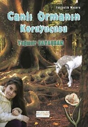 Canlı Ormanın Koruyucusu - Melekler Yayıncılık