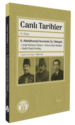 Canlı Tarihler- IV. Kitap - 1
