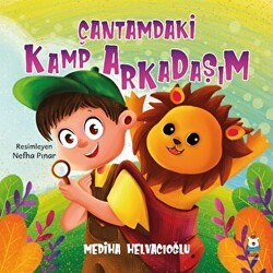 Çantamdaki Kamp Arkadaşım - Luna Çocuk Yayınları