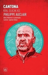 Cantona: Kral Olacak Asi - İthaki Yayınları