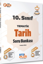 10. Sınıf Tarih Tematik Soru Bankası - Çap Yayınları