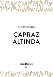 Çapraz Altında - Edebi Şeyler