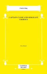 Captain Close and Sergeant Croesus - Capitol Books