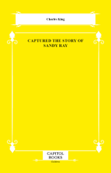 Captured the Story of Sandy Ray - Capitol Books