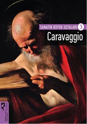 Caravaggio - Sanatın Büyük Ustaları 3 - HayalPerest Kitap