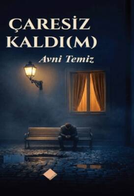 Çaresiz Kaldım - 1