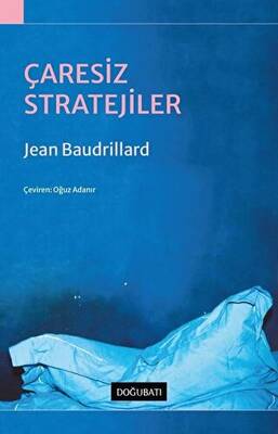 Çaresiz Stratejiler - 1