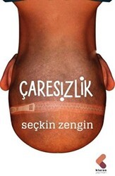 Çaresizlik - Klaros Yayınları