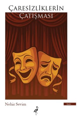 Çaresizliklerin Çatışması - 1