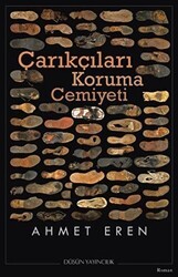 Çarıkçıları Koruma Cemiyeti - Düşün Yayıncılık