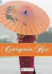 Cariyenin Kızı - Akıl Çelen Kitaplar