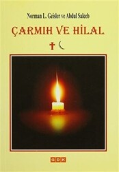 Çarmıh ve Hilal - GDK Yayınları