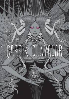 Çarpık Dünyalar - 1
