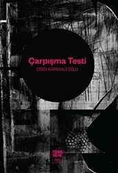 Çarpışma Testi - Nota Bene Yayınları