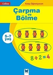 Çarpma ve Bölme - Collins Kolay Öğreniyorum 5-7 Yaş - Mavi Kelebek Yayınları