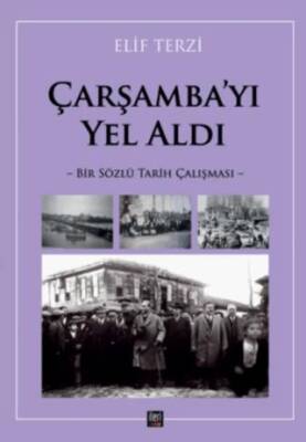 Çarşamba’yı Yel Aldı - 1