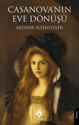 Casanova’nın Eve Dönüşü - Dorlion Yayınları