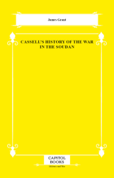 Cassell`s History of the War in the Soudan - Capitol Books