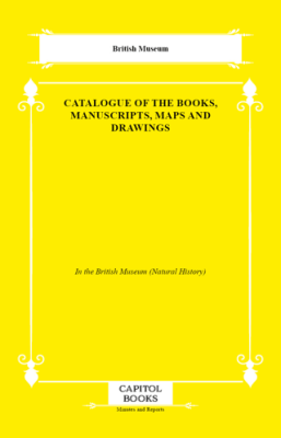 Catalogue of the Books, Manuscripts, Maps and Drawings - 1