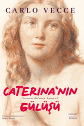 Caterina’nın Gülüşü - Everest Yayınları