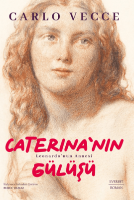 Caterina’nın Gülüşü - 1