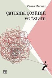 Çatışma Çözümü ve İslam - Palet Yayınları